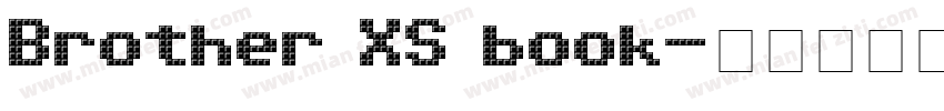 Brother XS book字体转换